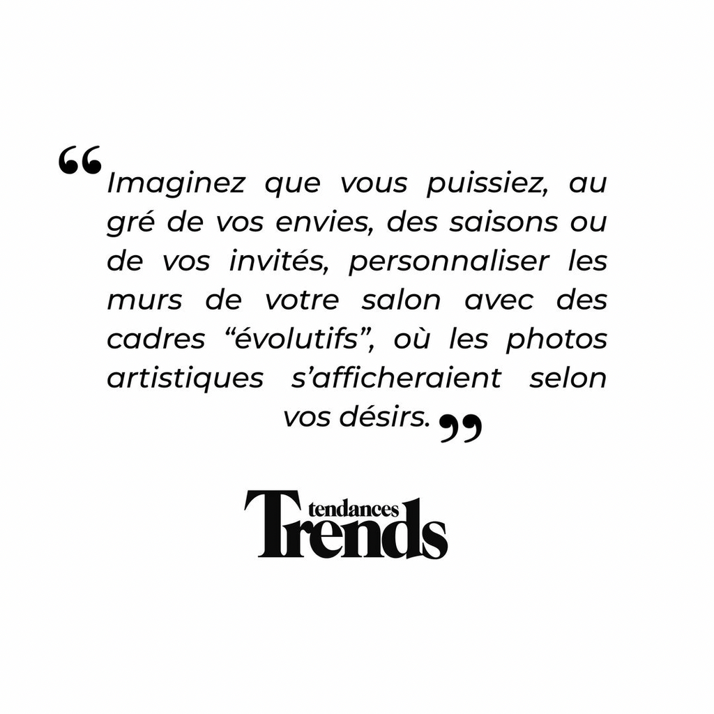 IONNYK Avis Trends imaginez que vous puissiez au gré de vos envies des saisons ou de vos invités personnaliser les murs de votre salon avec des cadres évolutifs où les photos artistiques s'afficheraient selon vos désirs.webp