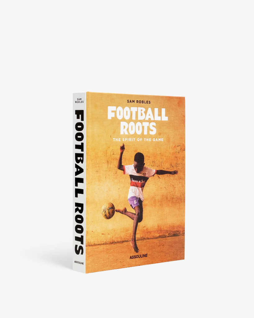 FOOTBALL ROOTS: THE SPIRIT OF THE GAME